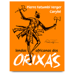 Lendas Africanas dos Orixás